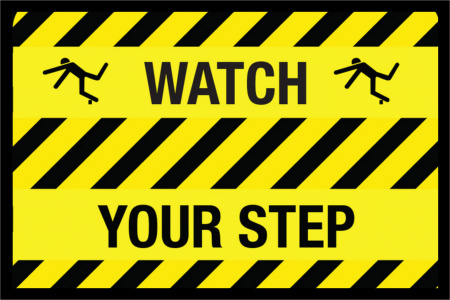 Please Watch Your Step